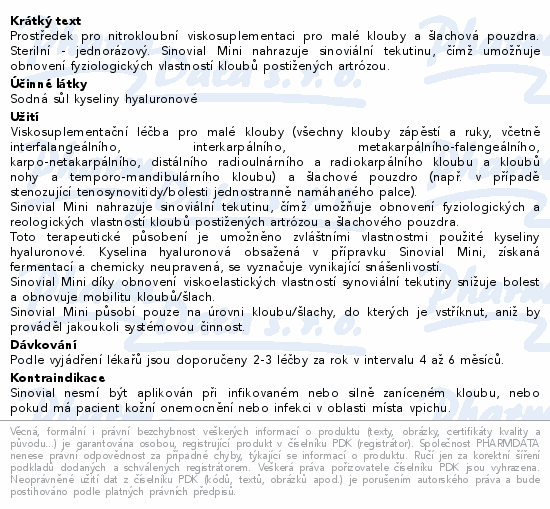 Sinovial Mini 0.8% roztok elastoviskózní inj.1x1ml