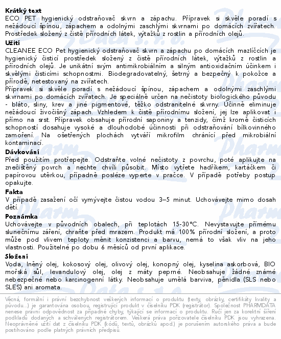 CLEANEE ECO Pet hygie.odstra.skvrn a zápachu 500ml