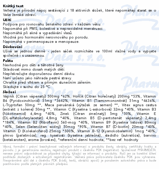 Vellena Ženské zdraví Broskev 30x4.5g