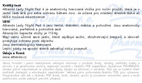 Vložky absorpční Attends Lady Night Pad 6 30ks