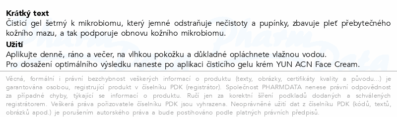 YUN ACN prebiotický čisticí gel 150ml
