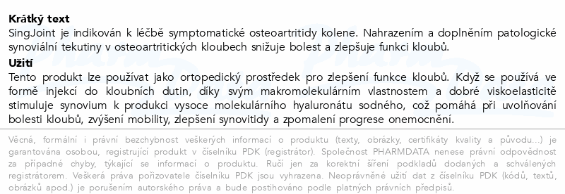 SingJoint 10mg/ml 2.0ml viskoelast.roztok 3injekce