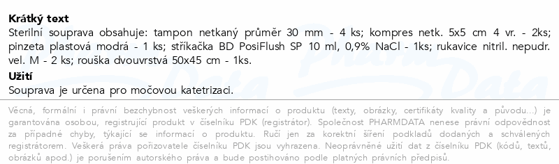 Immunity KIT set 672 pro moč.katetrizaci sterilní