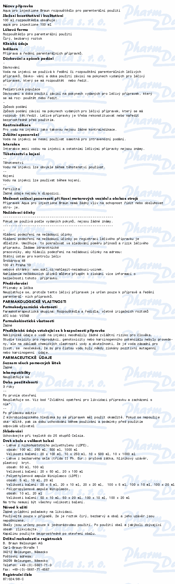 Aqua pro injectione inj.20x10ml(plast) Braun